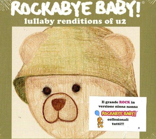 Rockabye Baby! Lullaby Renditions of U2