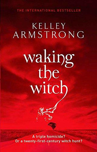 Waking The Witch: Number 11 in series (Otherworld, Band 11)