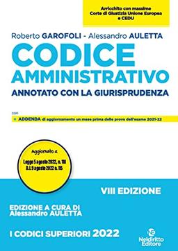 Codice amministrativo. Annotato con la giurisprudenza