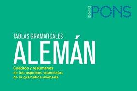 Tablas gramaticales Alemán. Nueva edición (Pons - Tablas Gramaticales)