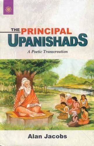 Principal Upanishads: A Poetical Transcreation