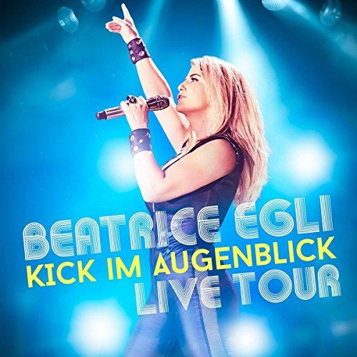 Kick Im Augenblick-Live Tour