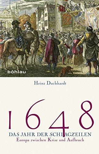 1648  Das Jahr der Schlagzeilen