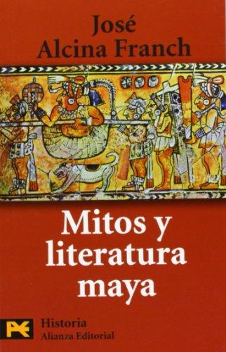 Mitos y literatura maya (El libro de bolsillo - Humanidades)