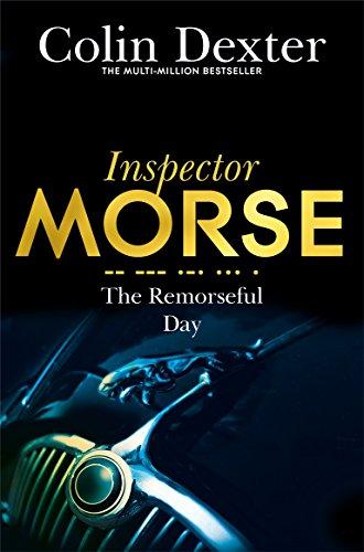 The Remorseful Day (Inspector Morse Mysteries, Band 13)