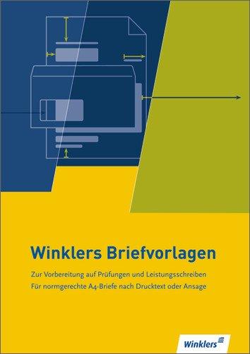 Winklers Briefvorlagen: Schülerbuch, 36., neu bearbeitete Auflage, 2012