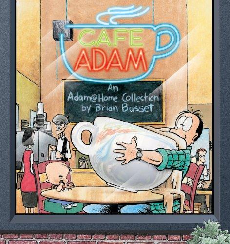 Cafe Adam: An Adam@home Collection