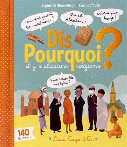 Dis pourquoi il y a plusieurs religions ?