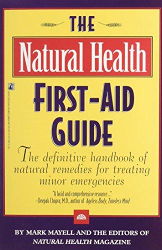 The NATURAL HEALTH FIRST-AID GUIDE