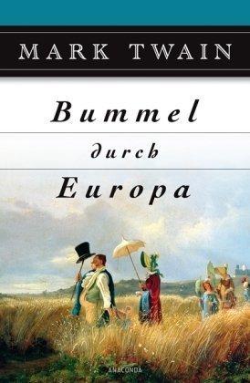 Bummel durch Europa