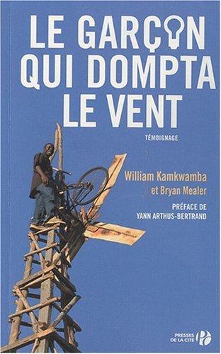 Le garçon qui dompta le vent : témoignage