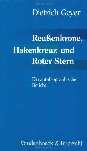 Reußenkrone, Hakenkreuz und Roter Stern