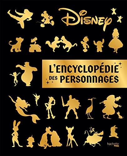 Disney : l'encyclopédie des personnages