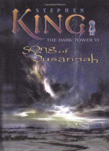 The Dark Tower VI: Song of Susannah