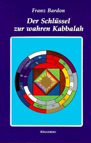 Der Schlüssel zur wahren Kabbalah: Der Kabbalist als vollkommener Herrscher im Mikro- und Makrokosmos