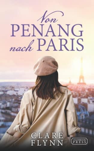 Von Penang nach Paris