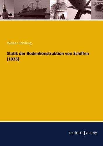 Statik der Bodenkonstruktion von Schiffen (1925)