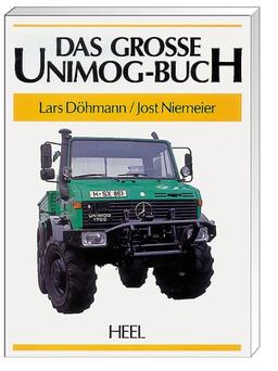 Das grosse Unimog- Buch. Sonderausgabe