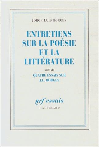 Entretiens sur la poésie et la littérature (Nrf Essais)