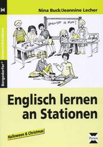 Englisch lernen an Stationen: Halloween & Christmas