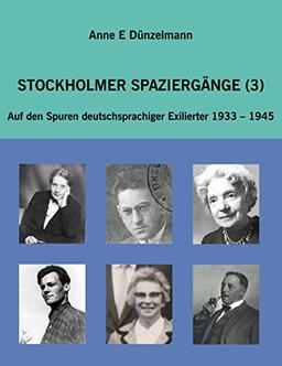 Stockholmer Spaziergänge (3): Auf den Spuren deutscher Exilierter 1933-1945