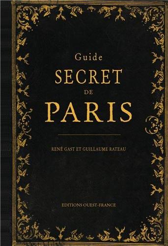 Guide secret de Paris