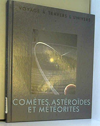 Comètes, astéroïdes et météorites