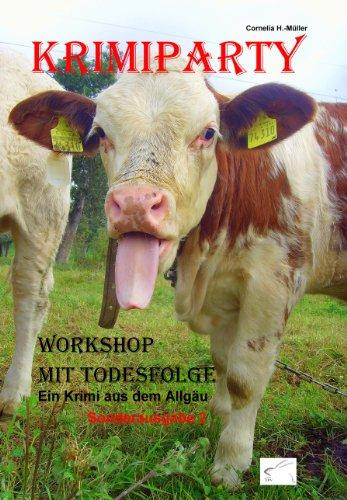 Krimiparty Sonderausgabe 2: Workshop mit Todesfolge