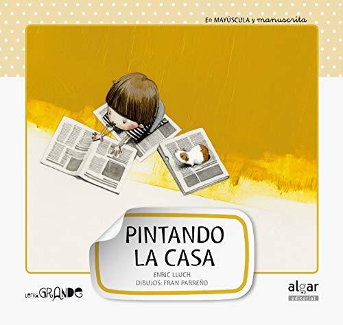 Pintando la casa (Letra grande, Band 4)