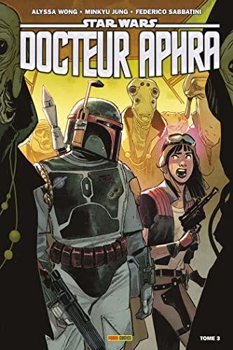 Star Wars : Docteur Aphra. Vol. 3. War of the bounty hunters