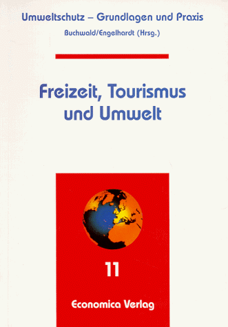 Freizeit, Tourismus und Umwelt