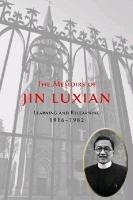 1: Memoirs of Jin Luxian