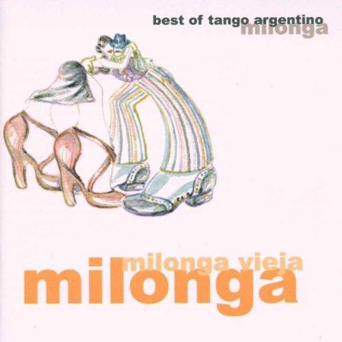 Milonga Vieja Milonga