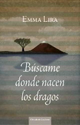 Búscame donde nacen los dragos