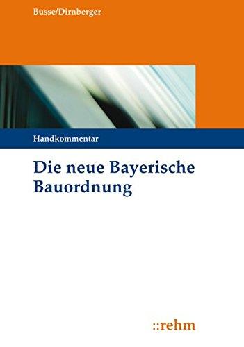 Die neue Bayerische Bauordnung: Handkommentar