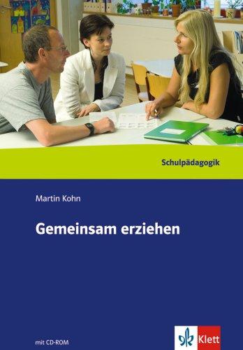 Gemeinsam erziehen. Handbuch. Leitfaden für die Zusammenarbeit von Lehrern und Eltern