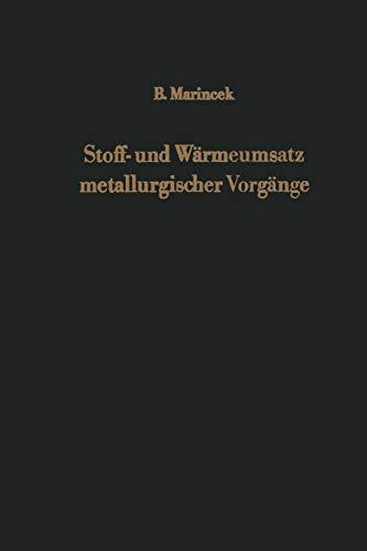 Stoff- und Wärmeumsatz Metallurgischer Vorgänge