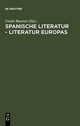 Spanische Literatur - Literatur Europas: Wido Hempel zum 65. Geburtstag