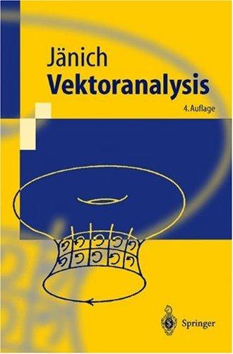 Vektoranalysis (Springer-Lehrbuch)