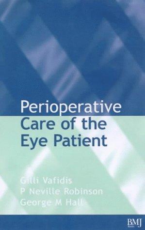 Perioperative Care of the Eye Patient