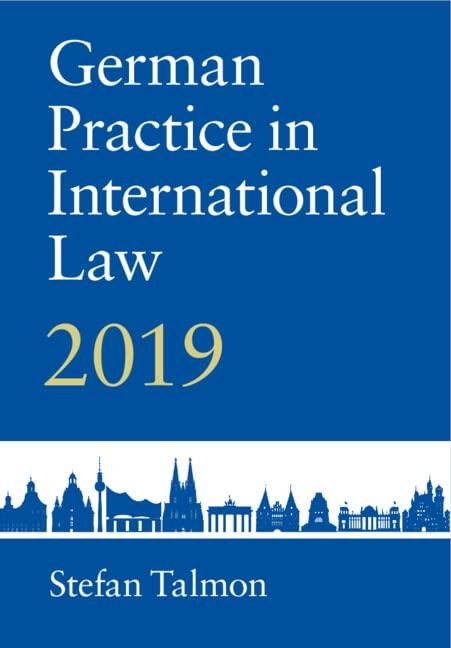 German Practice in International Law: 2019