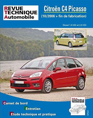 Revue technique automobile, n° B723.6. Citroën C4 Picasso et Grand Picasso 1.6 et 2.0 HDI, depuis 10/06