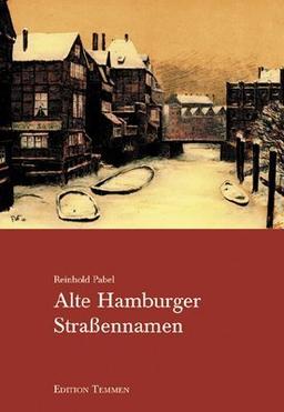 Alte Hamburger Straßennamen