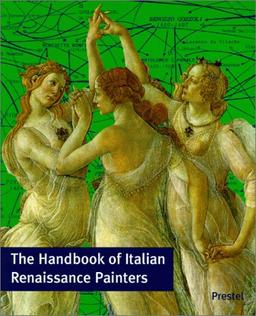 The Handbook of Italian Renaissance Painters