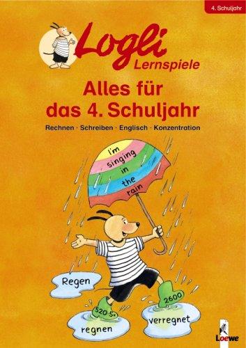 Alles für das 4. Schuljahr. Logli Sammelband