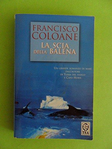 La scia della balena