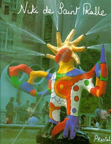 Niki de Saint Phalle. Sonderausgabe. Bilder - Figuren - Phantastische Gärten