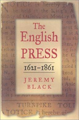 The English Press, 1621-1861