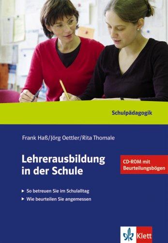 Lehrerausbildung in der Schule: Ein Praxishandbuch für Mentoren