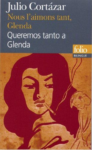 Nous l'aimons tant, Glenda : choix. Queremos tanto a Glenda : seleccion